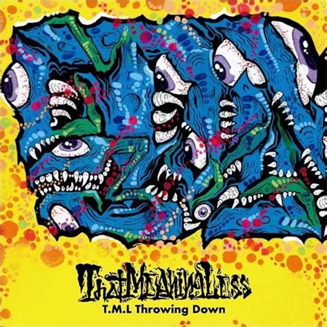 【DISTRO】That MeaningLess / T.M.L Throwing Down | Stay Dude Collective