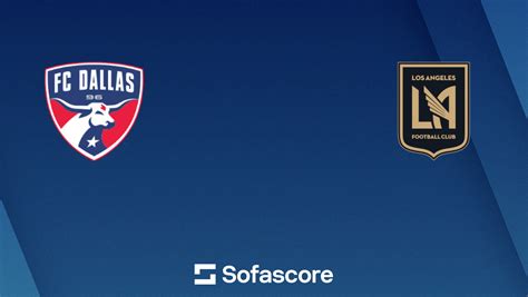 FC Dallas - Los Angeles FC canlı skor, baş başa ve kadrolar | Sofascore