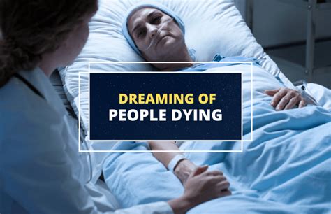 Dreams about People Dying – What Do They Mean? - Symbol Sage