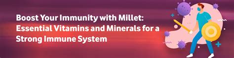 Boost Your Immunity with Millet: Essential Vitamins and Minerals for a ...