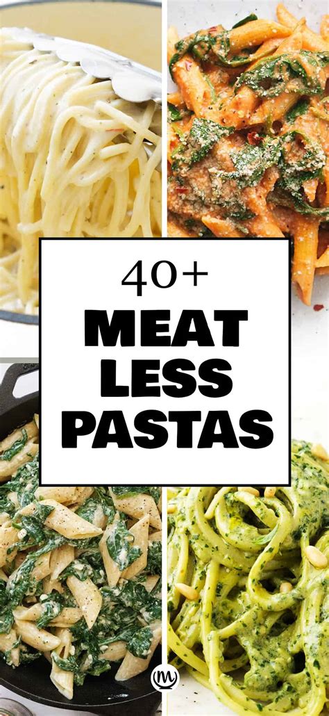 40+ Delicious Meatless Pasta Recipes - The clever meal