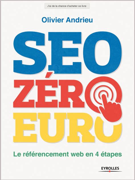 SEO Zéro Euro : le nouvel ouvrage de référencement - Kelinfo