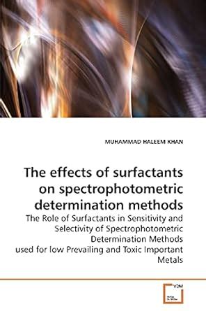 Buy The effects of surfactants on spectrophotometric determination ...