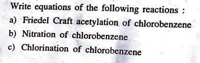 ii) Write equations of the following reactions :a) Friedel Craft ...