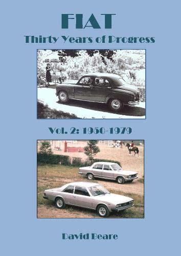 Buy FIAT Thirty Years of Progress: Volume 2 1950-1979 (100 years of ...