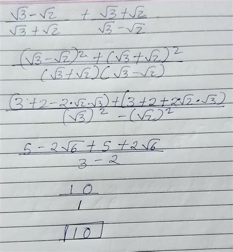 Simplify√3-√2/√3+√2+√3+√2/√3-√2 - Brainly.in