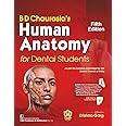 Buy BD CHAURASIAS HUMAN ANATOMY FOR DENTAL STUDENTS 5ED (PB 2026) Book ...