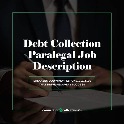 Debt Collection Paralegal Job Description: Key Responsibilities