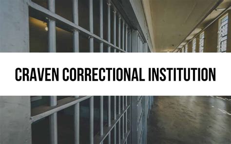 Craven Correctional Institution: Programs and Education