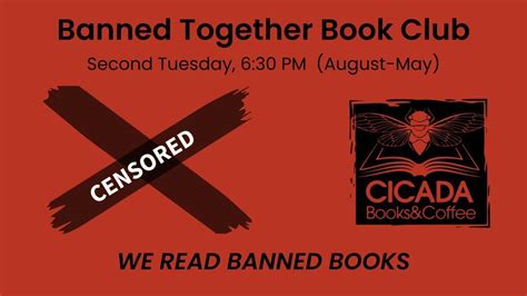 Banned Together Book Club - First Official Meeting!, Cicada Books ...