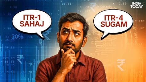 Confused between ITR-1 Sahaj and ITR-4 Sugam? Here's what you need to ...