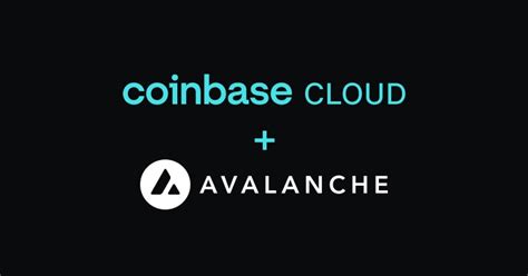 Participate and build on Avalanche with Coinbase Cloud