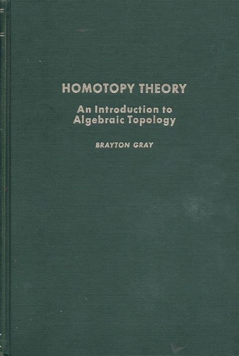 Buy Homotopy Theory: Introduction to Algebraic Topology Book Online at ...