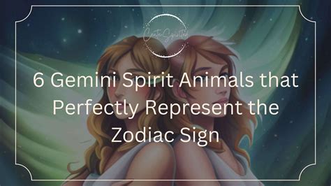 Gemini Spirit Animal