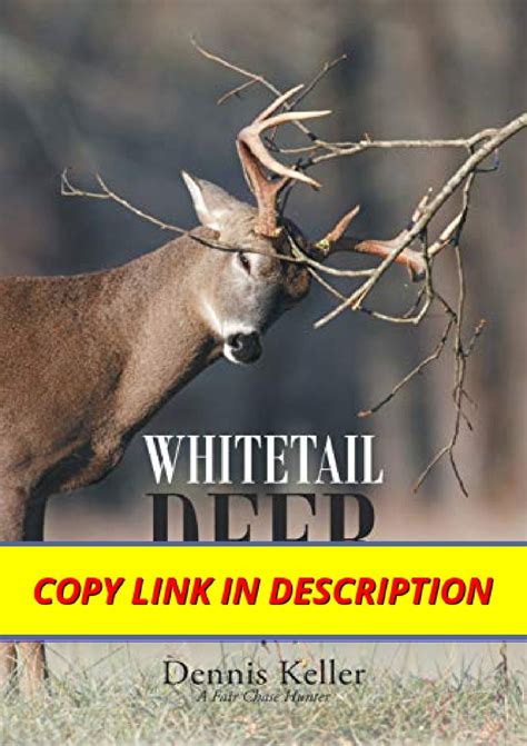 [DOWNLOAD]PDF Whitetail Deer Facts and Strategies
