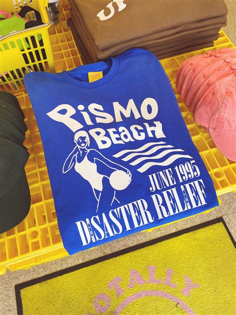 Clueless Pismo Beach Disaster Relief Tee - Totally Good Time