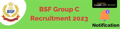 BSF Group C Recruitment 2023 | Posts, Salary, Syllabus – Examcart