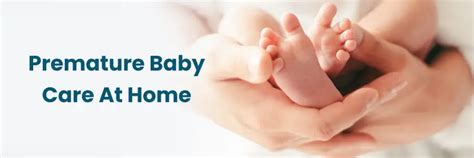 Premature Baby Care at Home