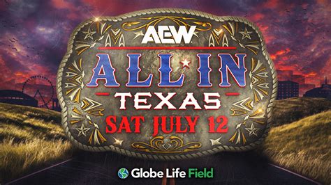 AEW Announces All In 2025 PPV Will Take Place From Globe Life Field In Arlington, Texas ...