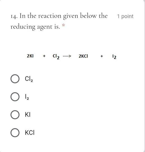 In the reaction given below the reducing agent is:-, - Brainly.in