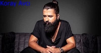 Koray Avcı Kimdir, Hayatı ve Resimleri