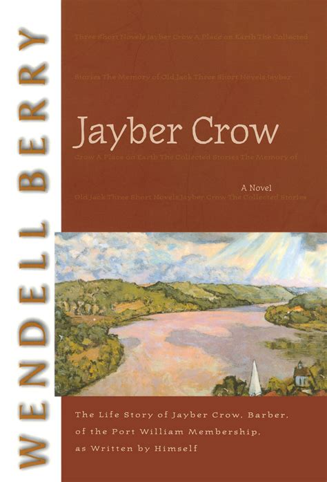 Jayber Crow by Wendell Berry - Penguin Books Australia