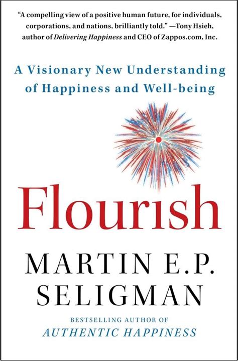 FLOURISH : Seligman, Martin E. P.: Amazon.in: Books