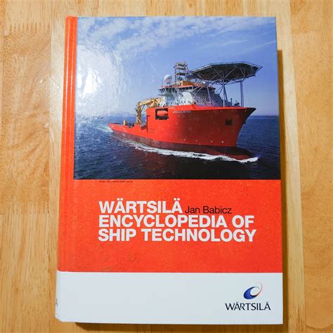 Wartsila Encyclopedia of Ship Technology. Babicz. Naval Marine ...