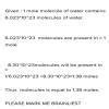 how many moles are in 8.30 x 10^23 molecules of h2o - Brainly.in