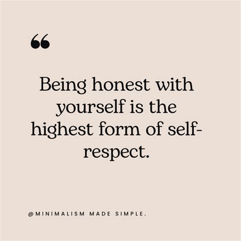 50 Empowering Quotes About Being Honest With Yourself