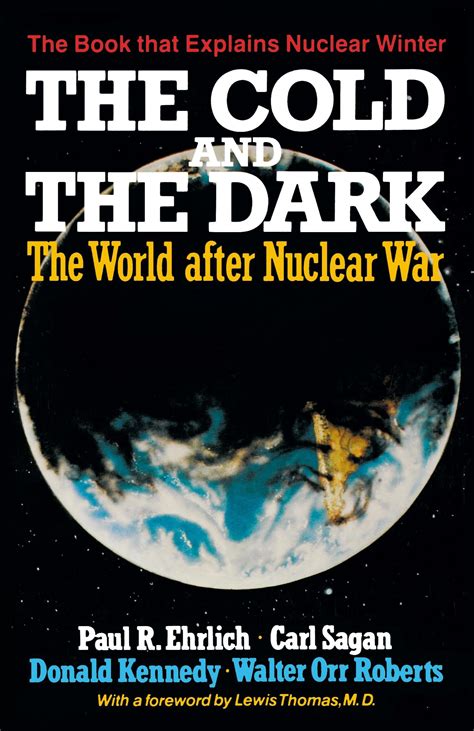 Amazon.in: Buy The Cold and the Dark: The World After Nuclear War Book ...