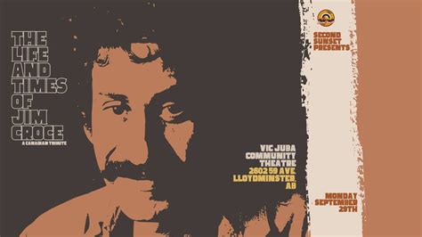 The Life and Times of Jim Croce: Vic Juba Community Theatre, Vic Juba ...