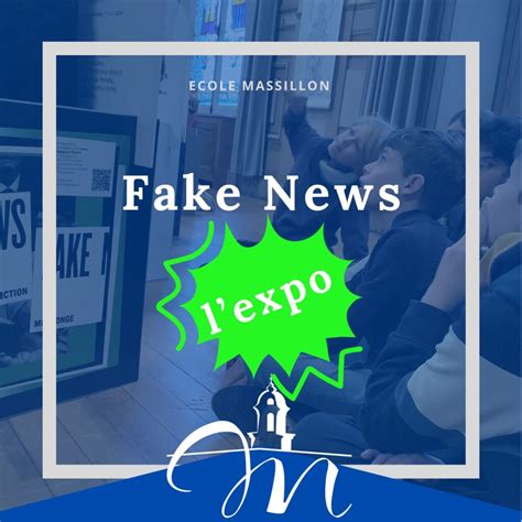 Fake News, l'expo - École Massillon