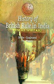 Buy History of British Rule in India (1765 A.D. to 1857 A.D.), 401pp ...
