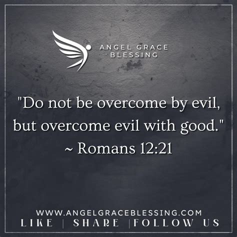 Overcoming Evil with Good - Angel Grace Blessing