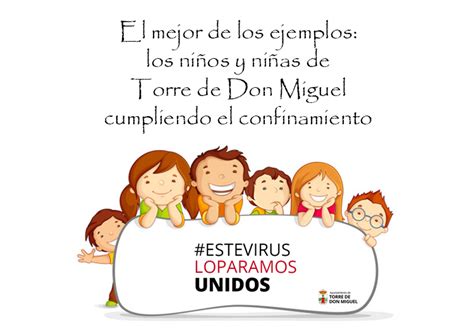 MENSAJE PARA TODOS LOS NIÑOS Y NIÑAS DE TORRE DE DON MIGUEL