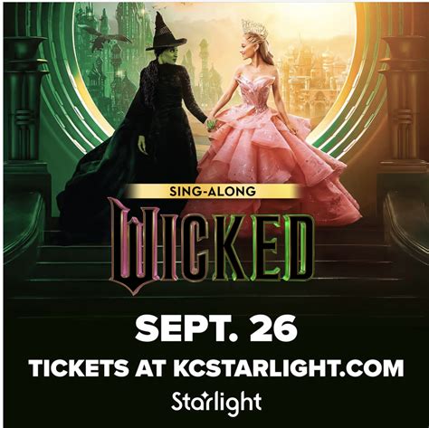 Wicked Movie Sing-Along - KC Parent