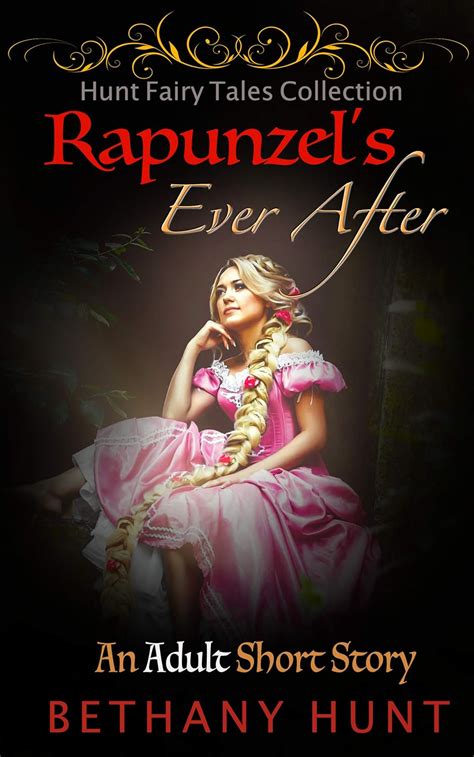 Rapunzel's Ever After: A Short Story (Hunt EVER AFTER Adult Fairy Tales ...