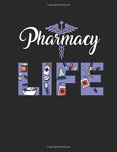 Pharmacy Life: Pharmacist Notebook, College Ruled Blank Pharmacy ...