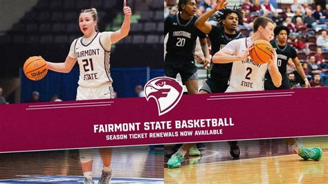 Basketball 2024-25 Season Ticket Renewals Now Available - Fairmont ...