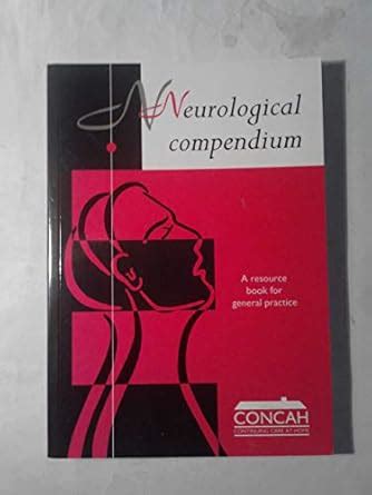 NEUROLOGICAL COMPENDIUM A Resource Book For General Practice : Amazon ...