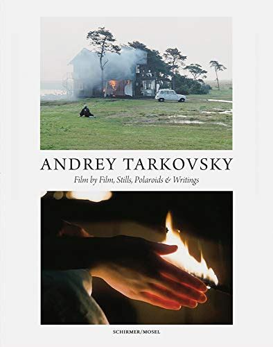 Buy Andrey Tarkovsky: Life and Work: Film by Film, Stills, Polaroids ...