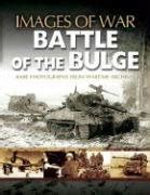 Buy Battle of the Bulge (Images of War) Book Online at Low Prices in ...
