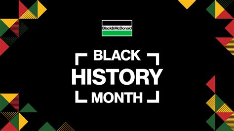 Celebrating Black History Month 2023 - Black & McDonald