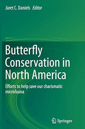 Buy Butterfly Conservation in North America: Efforts to help save our ...