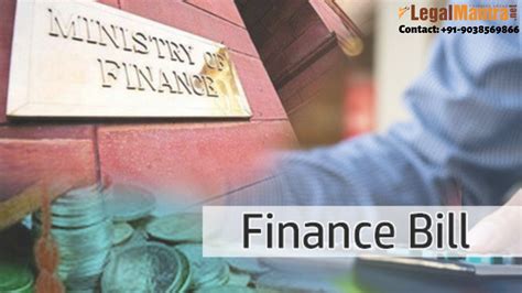 Final Changes in the Finance Bill – 2019: Original vis-a-vis Revised Bill