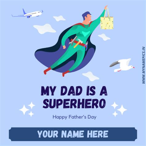 Write name on fathers day card and wish your father