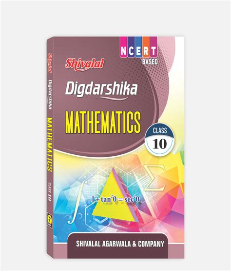 Mathematics Digdarshika Class 10 – Shivalal Agarwala & Co.