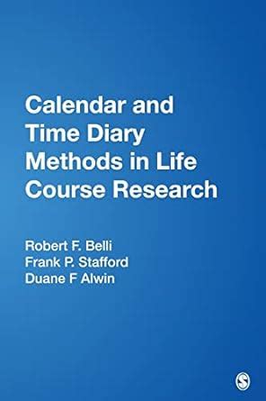 Buy Calendar and Time Diary Methods in Life Course Research Book Online ...