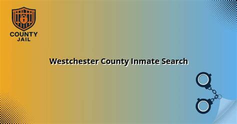 Westchester County Inmate Search